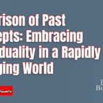 The Prison of Past Concepts: Embracing Individuality in a Rapidly Changing World